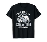 Festa del papà NBA This Dad Is San Antonio Forever Maglietta