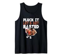 Festa del Ringraziamento Bere Divertente Pluck It Let's Get Basted Canotta
