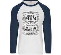 Festa Della Mamma Best Mum IN The World Uomo L/S Baseball T-Shirt