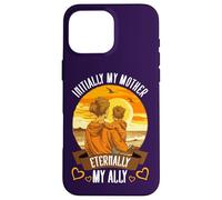 Festa della mamma Inizialmente Mia Madre Eternally My Ally Best Mom Custodia per iPhone 16 Pro Max
