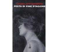 Festa di fine stagione - Appignanesi Laura