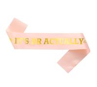 Festa di laurea "It's Dr Actually" fascia in raso oro rosa, fascia di congratulazioni per il dottorato 2025, decorazioni per celebrazione del dottore, accessori per feste, decorazioni