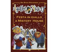 Festa in giallo a Mistery House. Ediz. speciale