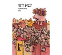 Festa pazza. Il lancio della porcelllina