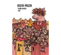 Festa pazza. Il lancio della porcelllina