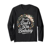 Festa per festeggiare il 50° compleanno della corona floreale di "It's My Dad" Maglia a Manica