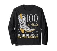 Festa per Il Centesimo Compleanno di 100 & Proud with My Boots On The Ground Maglia a Manica