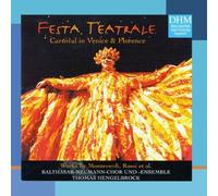 Festa teatrale: Carnival in Venice and Florence (2000-01-31)