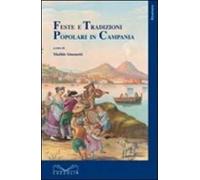Feste e tradizioni popolari in Campania