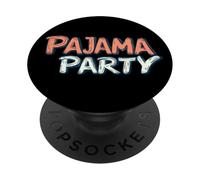 Festeggia il comfort con questo discorso pigiama party PopSockets PopGrip Adesivo