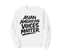 Festeggia Il Mese del Patrimonio AAPI - Le Voci asiatiche Americane contano Felpa