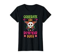 Festeggia la Vita Ricorda la Morte Dia De Los Muertos Maglietta