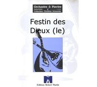 Festin des Dieux (le)