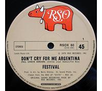 Festival - Don t Cry For Me Argentina
