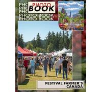 Festival Farmer's Canada Photo Book