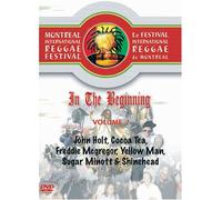 Festival International Reggae De Montreal (2005) : In The Beginning /Vol.2