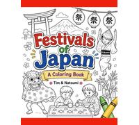 Festivals of Japan: A Coloring Book