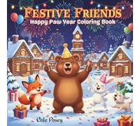 Festive Friends: Happy Paw Year Coloring Book