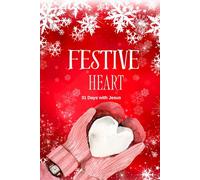 Festive Heart: 31 Days with Jesus