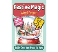 Festive Magic Word Search Puzzle Book: Puzzles Featuring Holiday Customs, Cultural Traditions, and Cozy Winter Themes