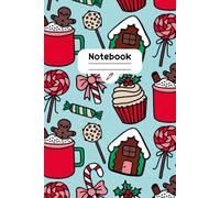 Festive Notebook: CHRISTMAS GOODIES - A5 6x9 - 120 pages - Ruled Lined Pages