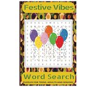 Festive Vibes Word Search: Celebrate the season with this fun word search book! With 55 puzzles across 110 pages, it’s perfect for spreading holiday cheer on the go, all in a convenient 6" x 9" size!
