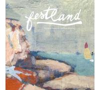 Festland An meinem Fenster wachsen Blumen (CD)