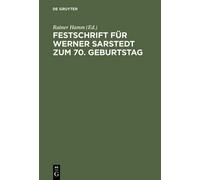 Festschrift Für Werner Sarstedt Zum 70. Geburtstag (Copertina rigida)