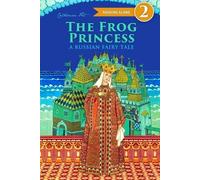 Fet The Frog Princess - A Russian Fairy Tale about Love and Loyalty (Tascabile)