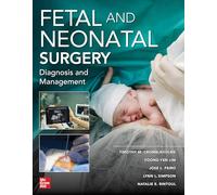 Fetal and Neonatal Surgery and Medicine – McGraw-Hill Education