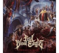 Fetal Blood Eagle - Indoctrinate (Blue Vinyl) (LP)