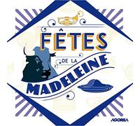 Fêtes de la Madeleine