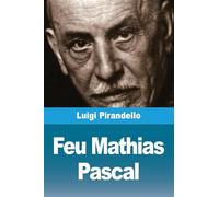 Feu Mathias Pascal