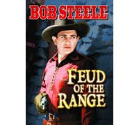 Feud of the Range (DVD) Bob Steele Charles King Frank LaRue Richard Cramer