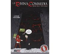 Feudalesimo & libertà. La Divina Commedia quasi mille anni dopo. Inferno (Vol. 1)