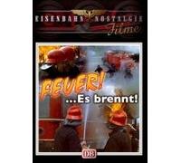 Feuer! Es brennt!