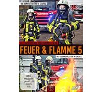 Feuer und Flamme - Mit Feuerwehrmännern im Einsatz - Staffel 5
