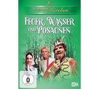 Feuer, Wasser und Posaunen (Filmjuwelen / DEFA-Märchen)