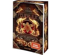 Feuerlilie. Asche spendet Leben: Roman | Limitierte Auflage mit Farbschnitt | Band 2 der High Fantasy-Dilogie um politische Intrigen und Elementarmagie