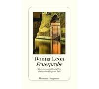 Feuerprobe: Commissario Brunettis dreiunddreißigster Fall: 33