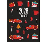 Feuerwehrauto Planer 2026: Wochenplaner 2026 | Monatsplaner 12 Monate Organizer | Einfacher Überblick über die Terminpläne | Agenda mit Raum für Notizen