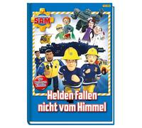 Feuerwehrmann Sam: Helden fallen nicht vom Himmel: Das Buch zum Kinofilm
