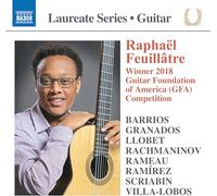 Feuillatre Raphael - Guitar Recital - Laureate Series