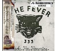 FEVER 333 - MADE AN AMERICA-BONUS TR-