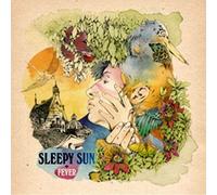 Fever by Sleepy Sun (2010-06-01)