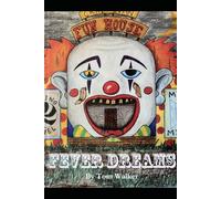 Fever Dreams