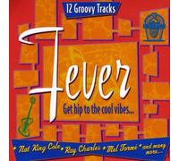 Fever: Get Hip to the Cool Vib