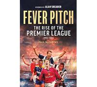 Paul McCarthy Alan Shearer Fever Pitch (Copertina rigida)