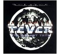 Fever - Too Bad But True