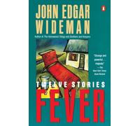 Fever: Twelve Stories